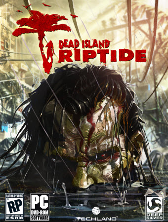Dead Island: Riptide [v 1.4.0 + 1 DLC] (2013)